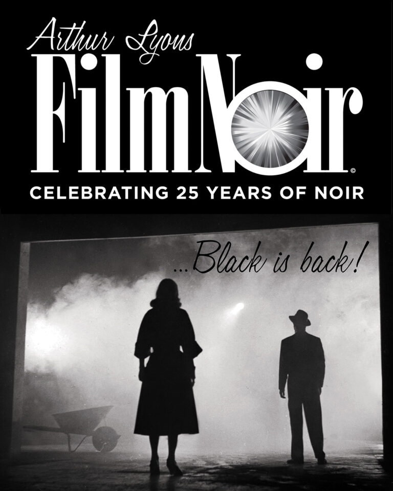 Arthur Lyons Film Festival Turns Twenty Five; Continues to Screen Classic and Obscure Titles.